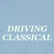Driving Classical