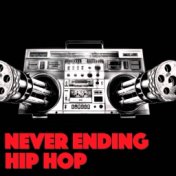 Never Ending Hip Hop