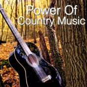 Power Of Country Music