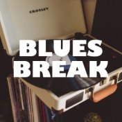 Blues Break