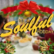 It's A Soulful Holiday