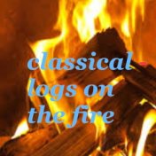 Classical - Logs On The Fire