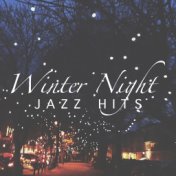 Winter Night Jazz Hits