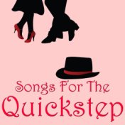 Songs For The Quickstep