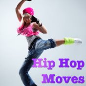 Hip Hop Moves