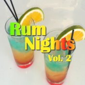 Rum Nights, Vol. 2