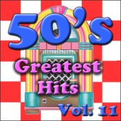 50's Greatest Hits Vol. 11