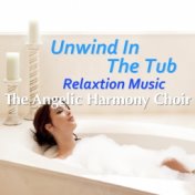 Unwind In The Tub: Relaxation Music