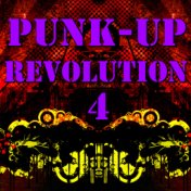 Punk-Up Revolution, Vol. 4 (Live)