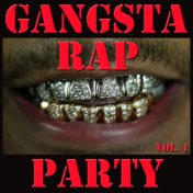 Gangsta Rap Party, Vol. 1