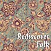 Rediscover Folk