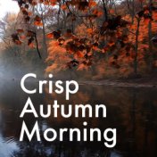 Crisp Autumn Morning