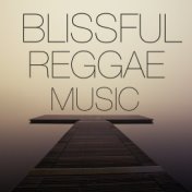 Blissful Reggae Music