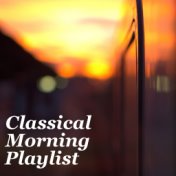 Morning Classical Playlist