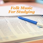 Folk Music For Studying