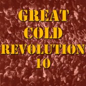 Great Cold Revolution, Vol. 10 (Live)