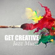 Get Creative: Jazz Music