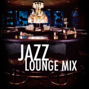 Jazz Lounge Mix