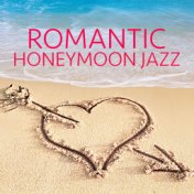 Romantic Honeymoon Jazz