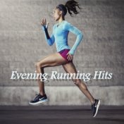 Evening Running Hits