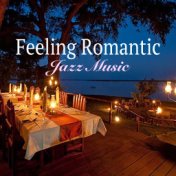 Feeling Romantic Jazz Music