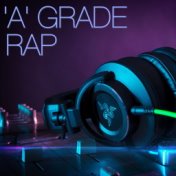 'A' Grade Rap