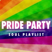 Pride Party Soul Playlist