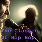 The Classic Of Hip Hop