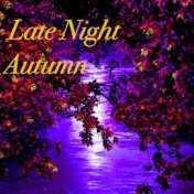 Late Night Autumn