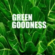 Green Goodness