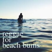 Reggae For Beach Bums