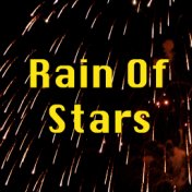 Rain Of Stars