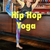 Hip Hop Yoga
