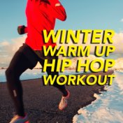 Winter Warm Up: Hip Hop Workout