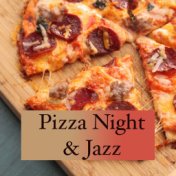 Pizza Night & Jazz