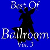 Best Of Ballroom, Vol. 3
