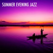 Summer Evening Jazz