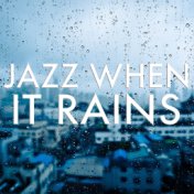 Jazz When It Rains