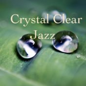 Crystal Clear Jazz