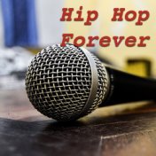 Hip Hop Forever