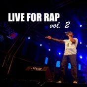 Live For Rap, vol. 2