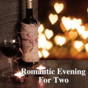 Romantic Evening For Two