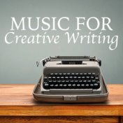 Music For Creative Writing