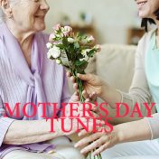 Mother's Day Tunes