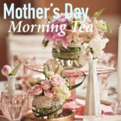 Mother's Day Morning Tea