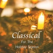 Classical For The Holiday Season