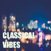 Classical Vibes