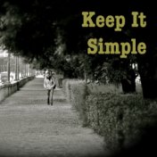 Keep It Simple