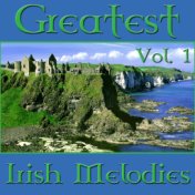 Greatest Irish Melodies Vol. 1