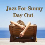 Jazz For A Sunny Day Out